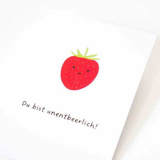 Postcard erdbeere Du bist unentbeerlich! grußkarte A6 weiß matt Papier