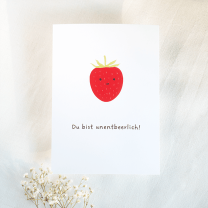 Postcard erdbeere Du bist unentbeerlich! grußkarte A6 weiß matt Papier