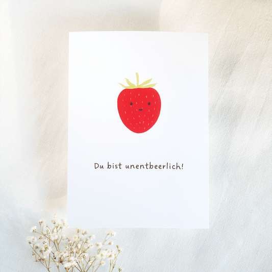 Postcard erdbeere Du bist unentbeerlich! grußkarte A6 weiß matt Papier
