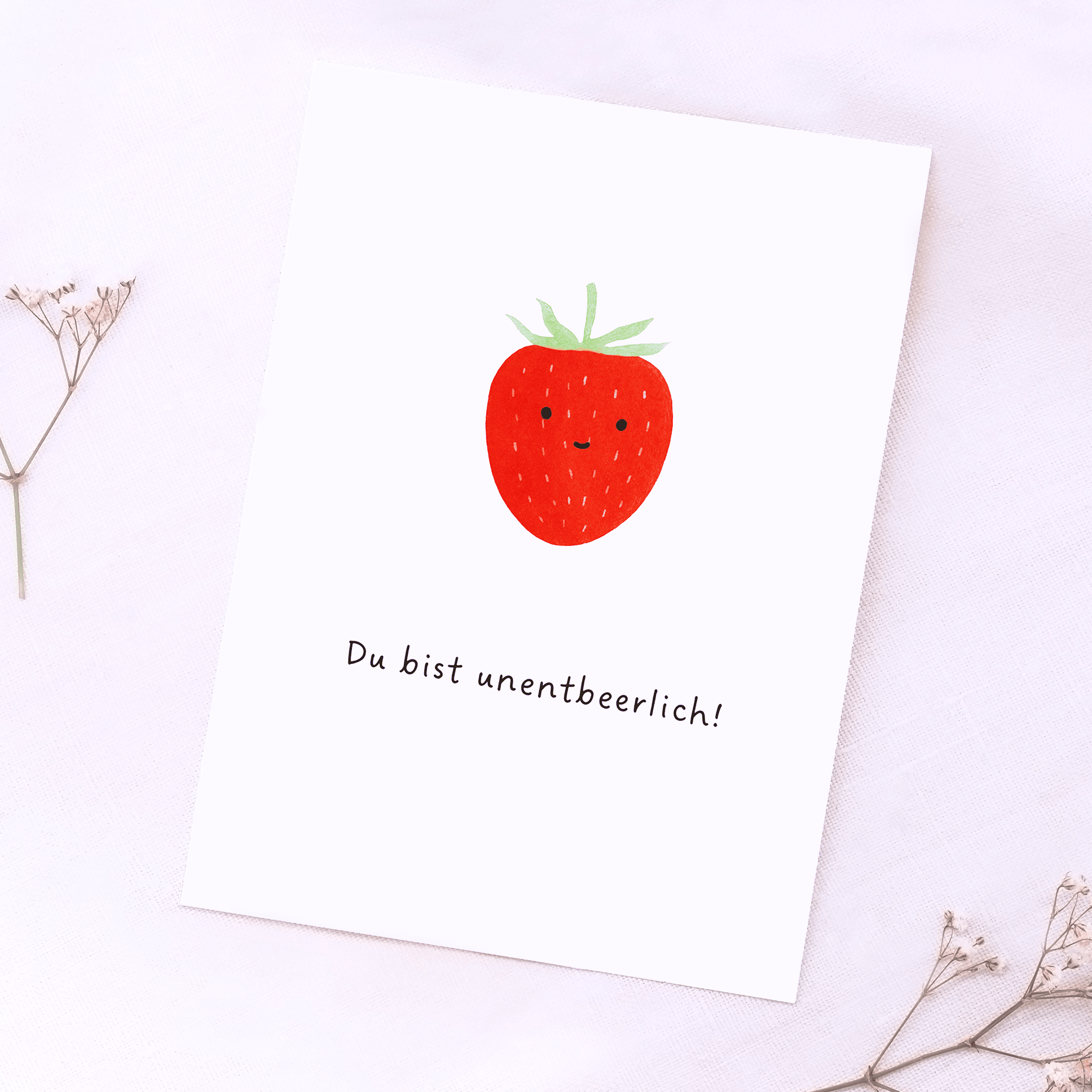 postkarte erbeere du bist unentbeerlich! spruch lustige geburtstagskarte weiß papier DIN A6 